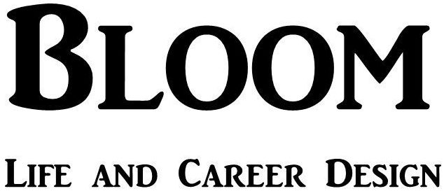 BLOOM    Life and Career Design